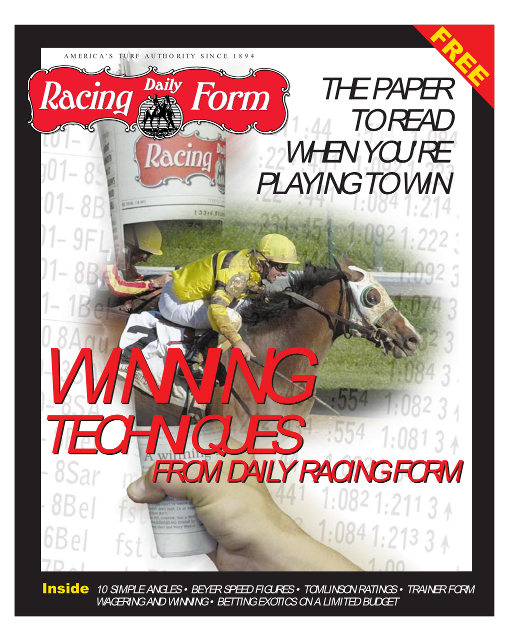 Winning Techniquestechniques Fromfrom Dailydaily Racingracing Formform