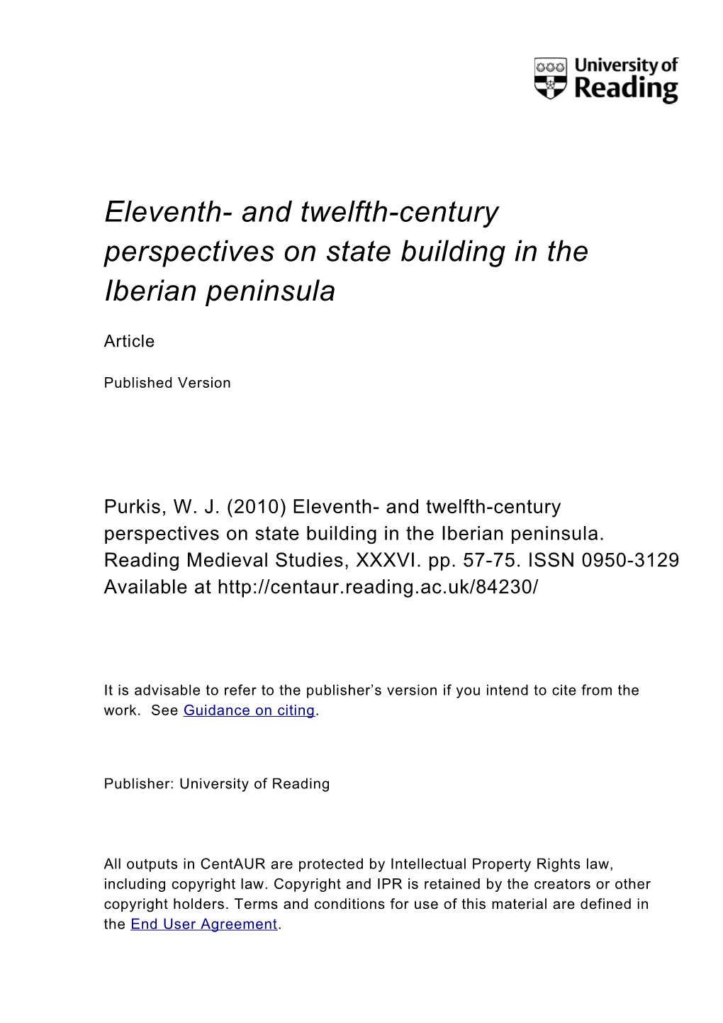 And Twelfth-Century Perspectives on State Building in the Iberian Peninsula