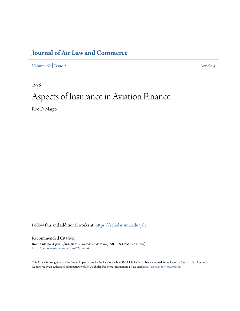 Aspects of Insurance in Aviation Finance Rod D