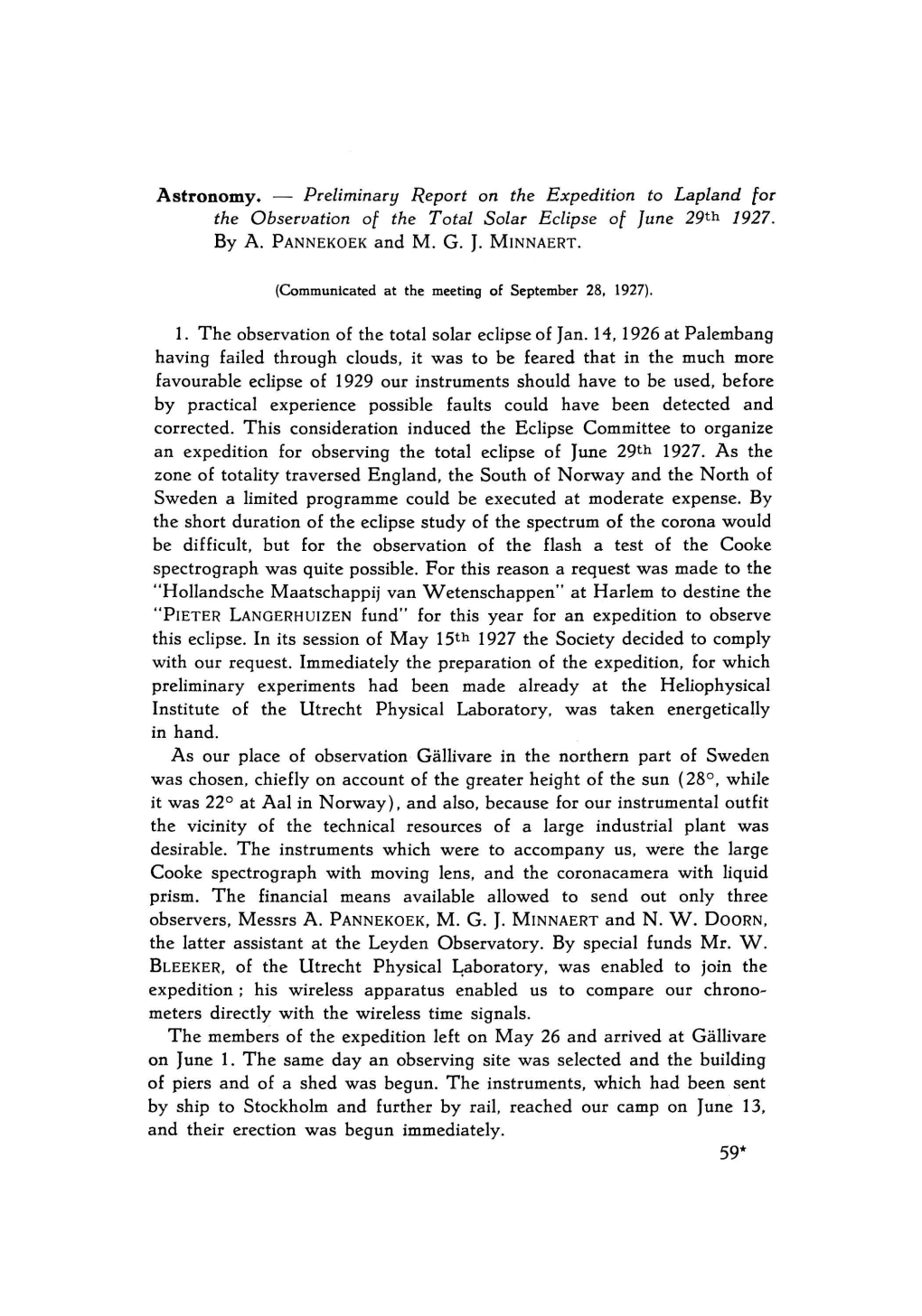 Preliminary Report on the Expedition to Lapland for the Observation of the Total Solar Eclipse of 29 June 1927