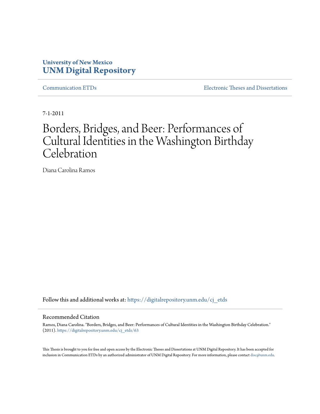 Performances of Cultural Identities in the Washington Birthday Celebration Diana Carolina Ramos