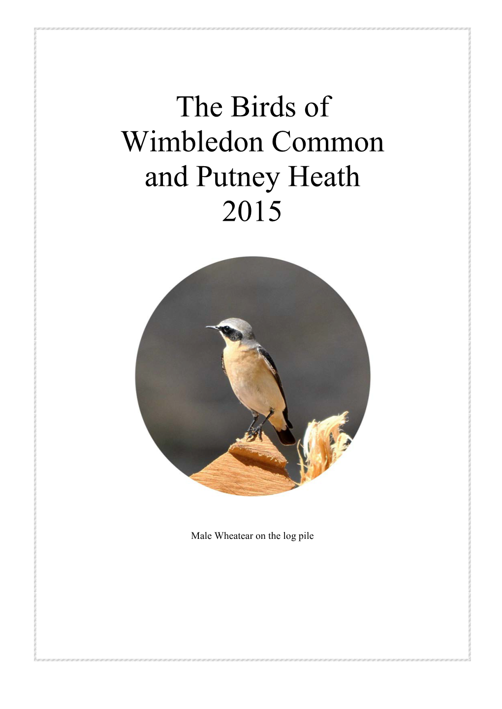 The Birds of Wimbledon Common and Putney Heath 2015