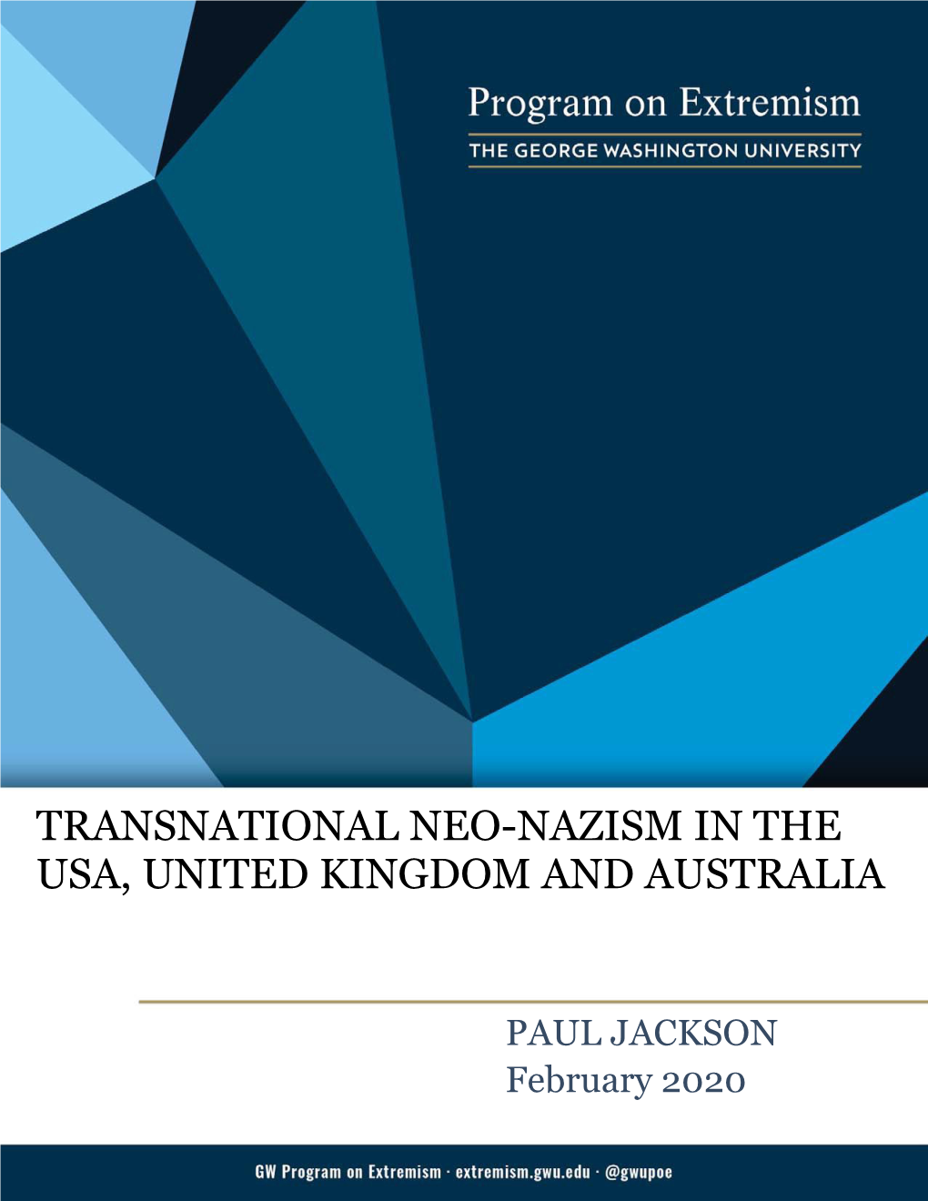 Transnational Neo-Nazism in the Usa, United Kingdom and Australia