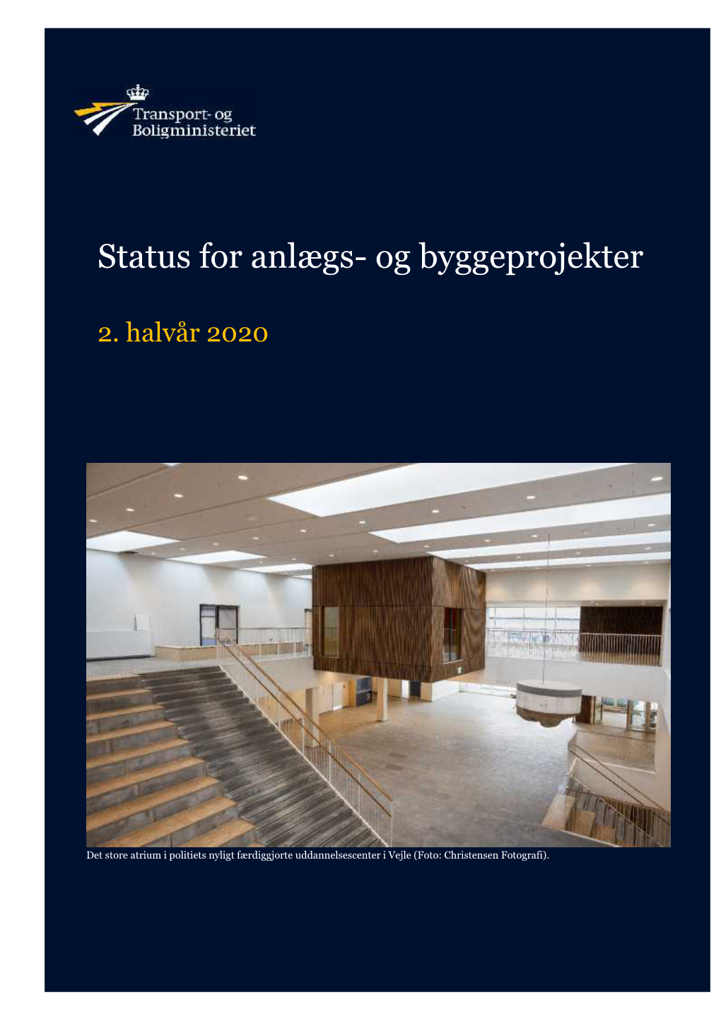 Status for Anlægs- Og Byggeprojekter