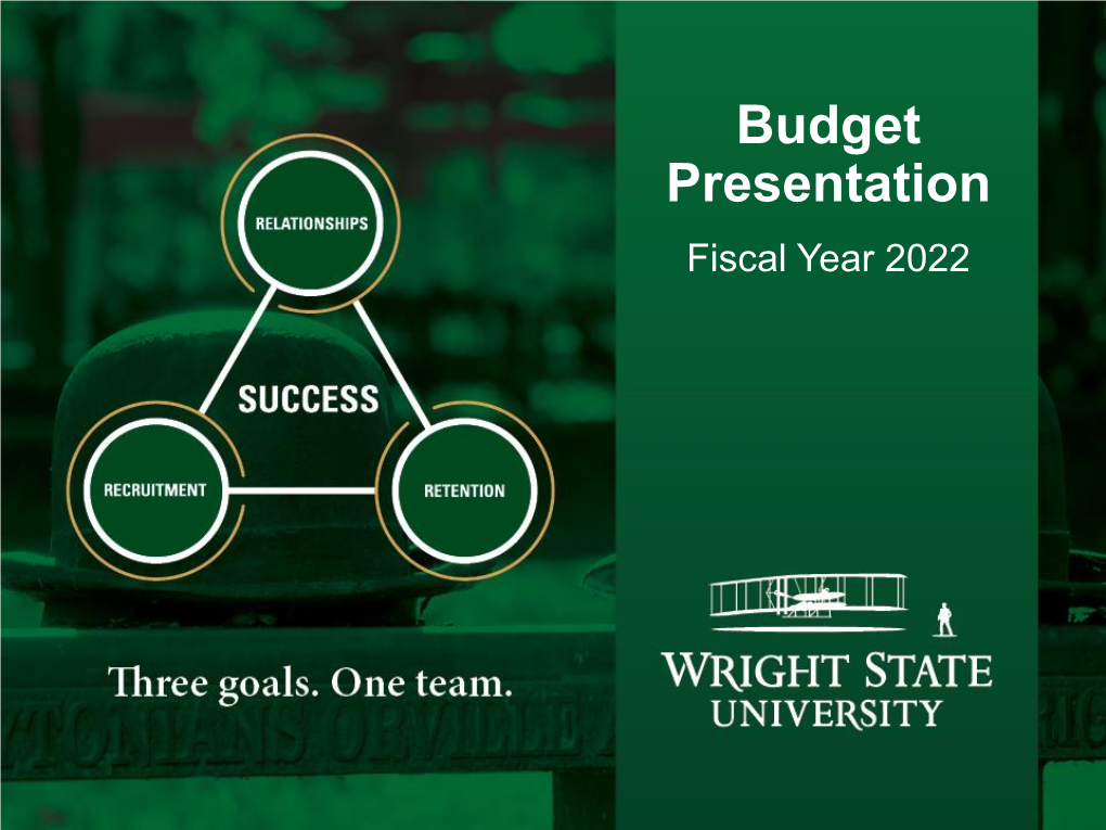 Budget Presentation Fiscal Year 2022 at a Glance