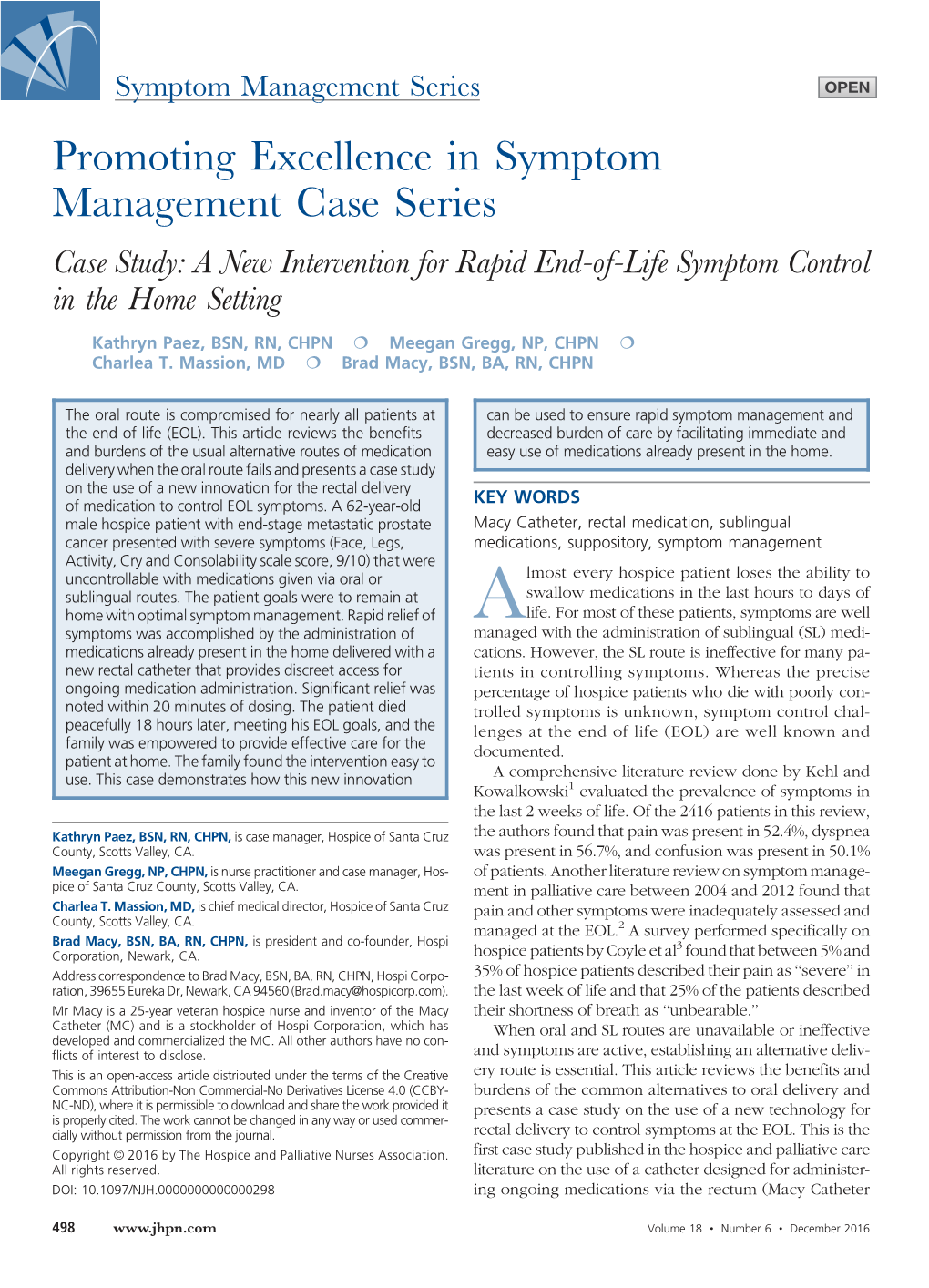 Promoting Excellence in Symptom Management Case Series Case Study: a New Intervention for Rapid End-Of-Life Symptom Control in the Home Setting