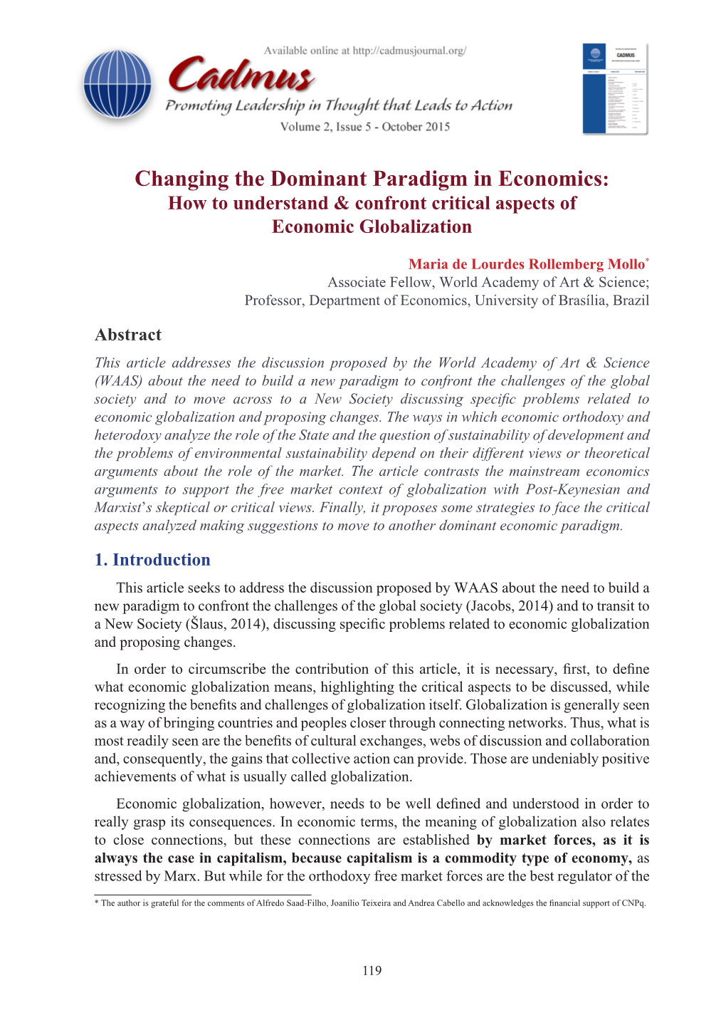 Changing the Dominant Paradigm in Economics: How to Understand & Confront Critical Aspects of Economic Globalization