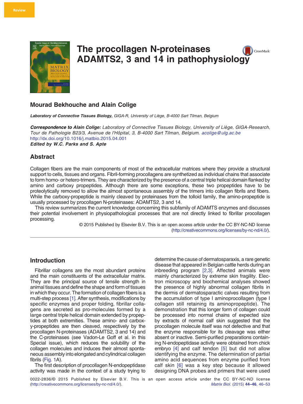 The Procollagen N-Proteinases ADAMTS2, 3 and 14 in Pathophysiology