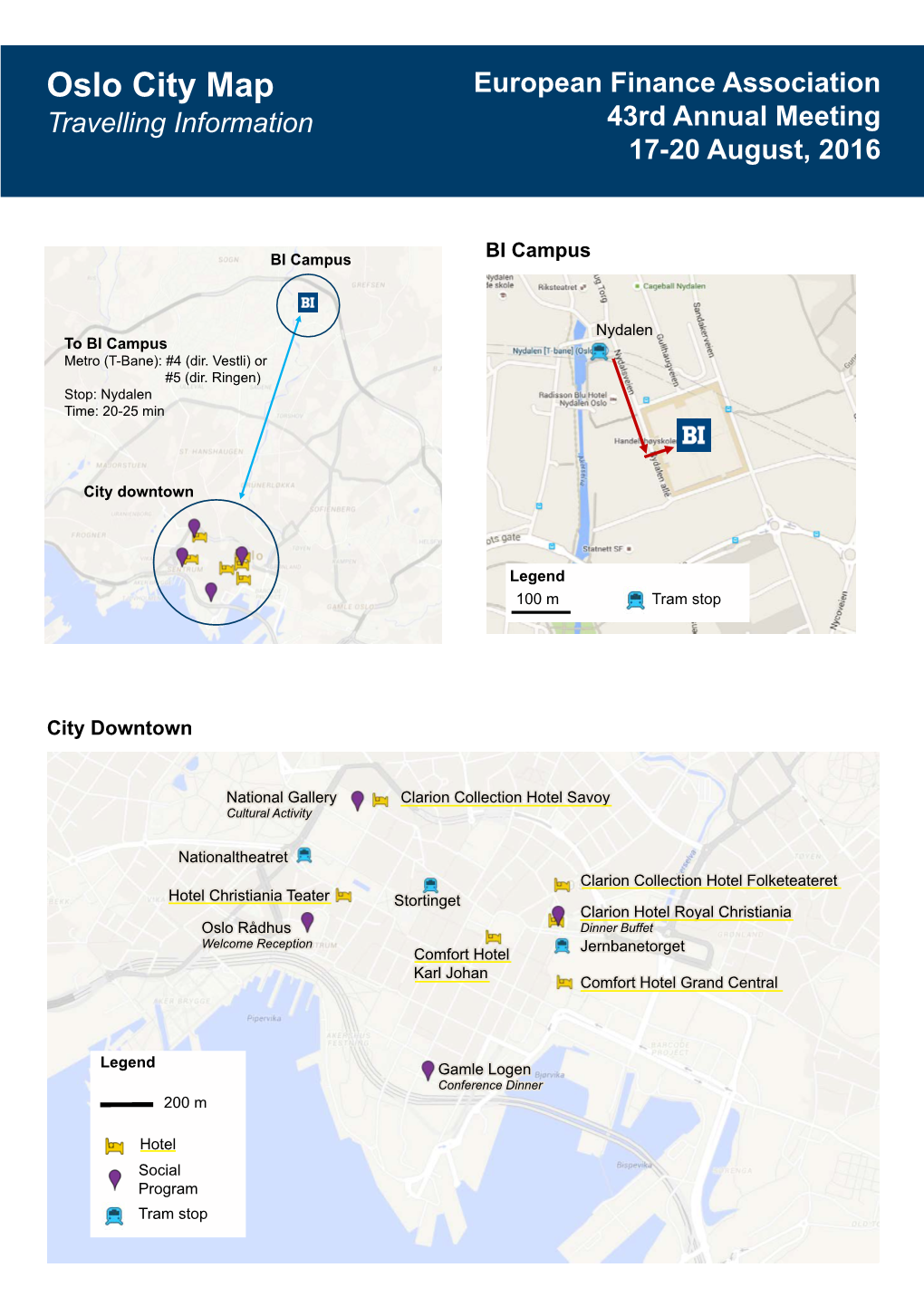 Oslo City Map European Finance Association Travelling Information 43Rd Annual Meeting 17-20 August, 2016