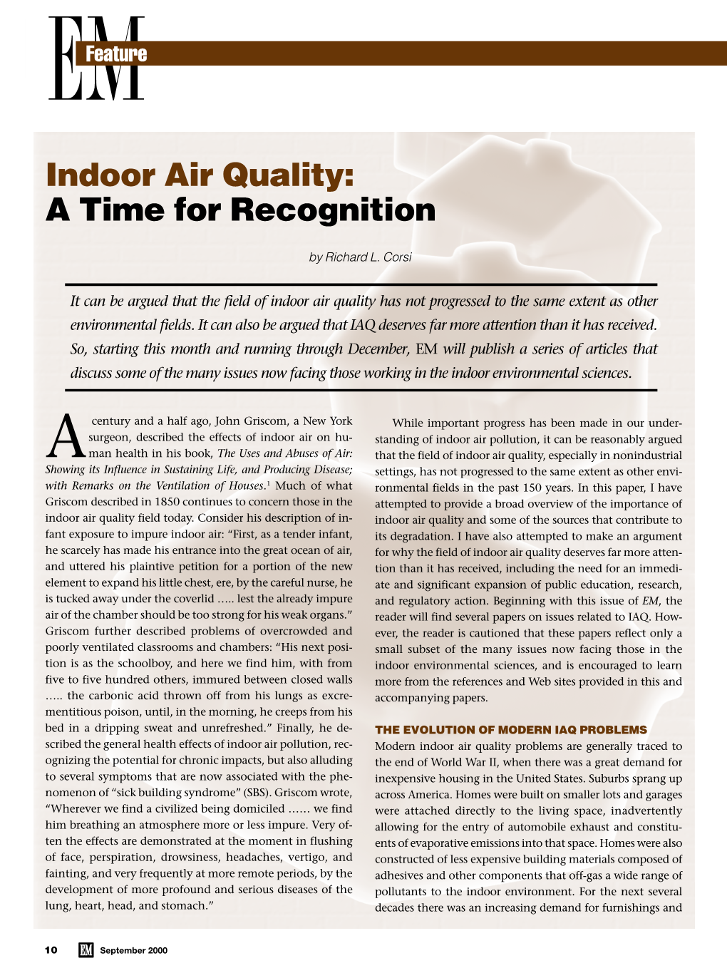 Indoor Air Quality: a Time for Recognition