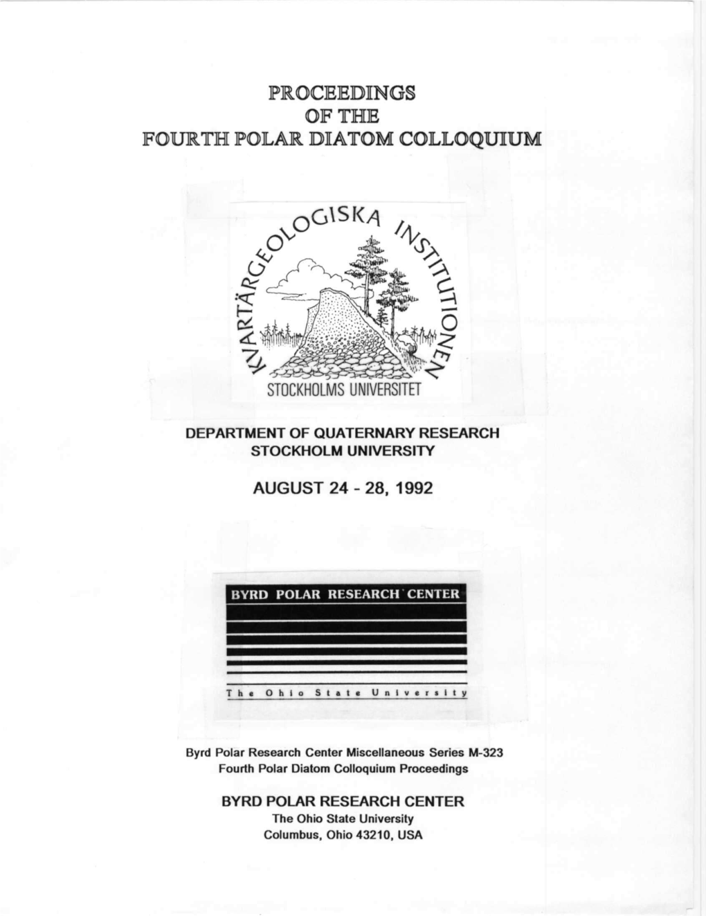 Proceedings of the Fourth Polar Diatom Colloquium