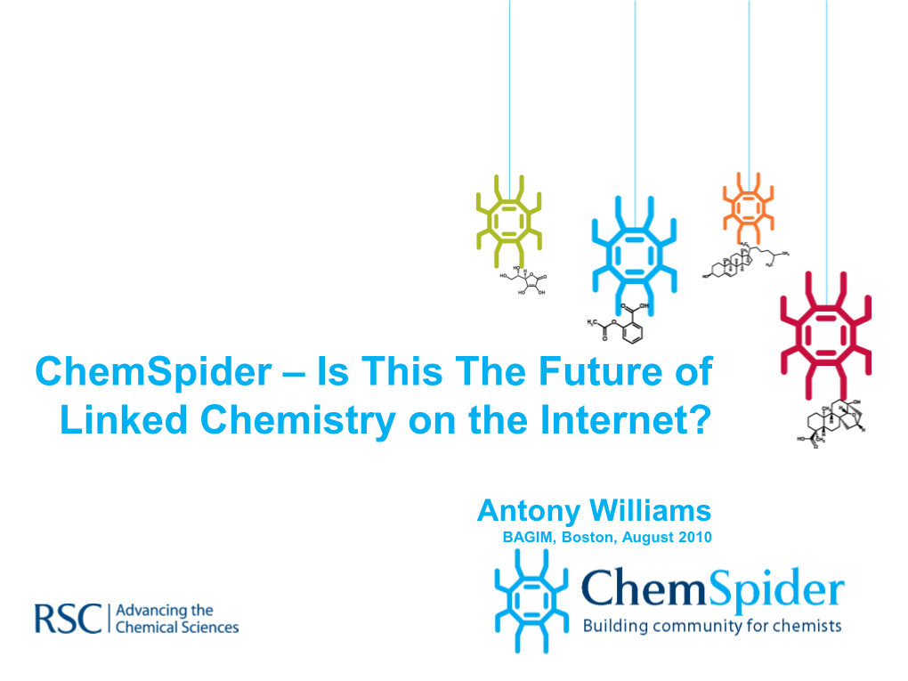 Chemspider – Is This the Future of Linked Chemistry on the Internet?