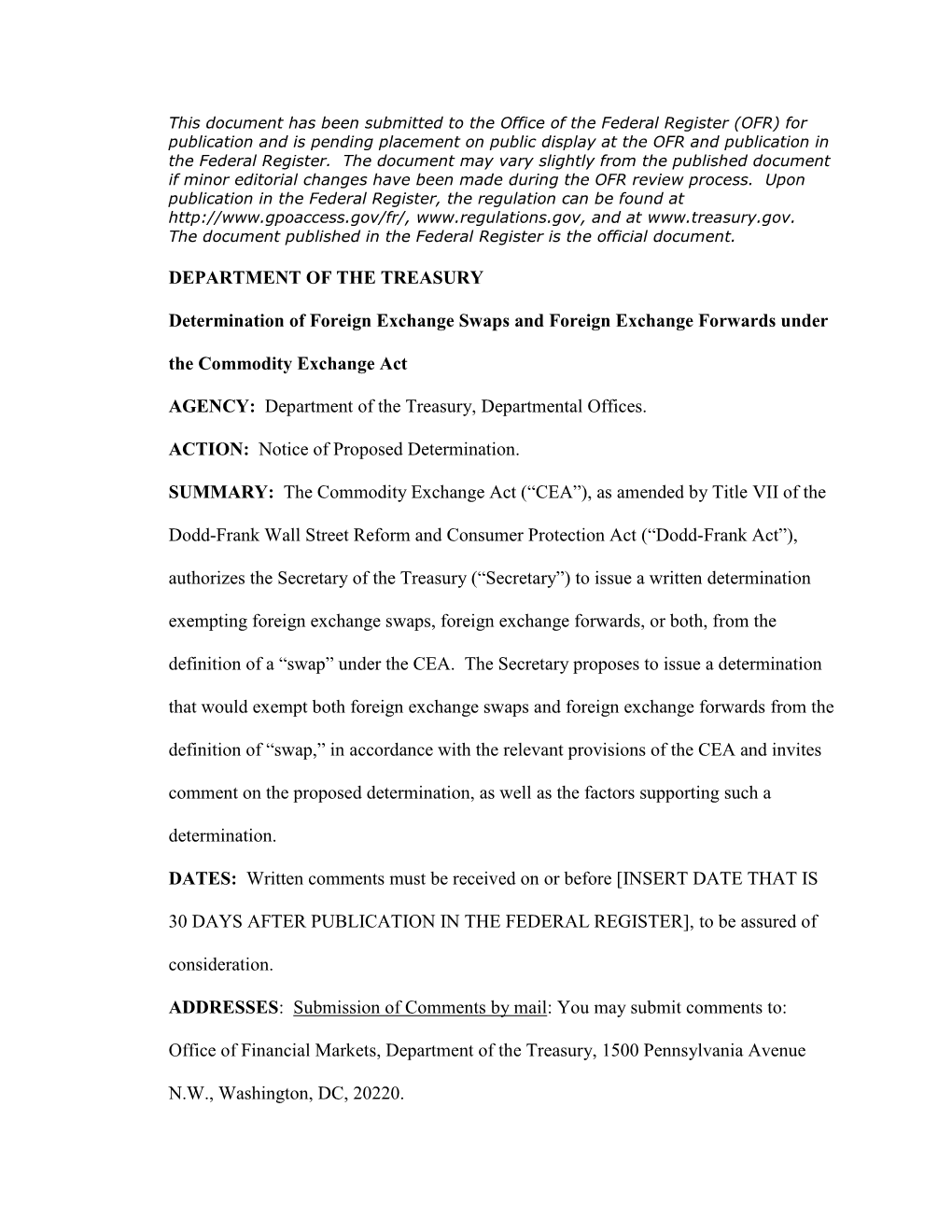 DEPARTMENT of the TREASURY Determination of Foreign Exchange