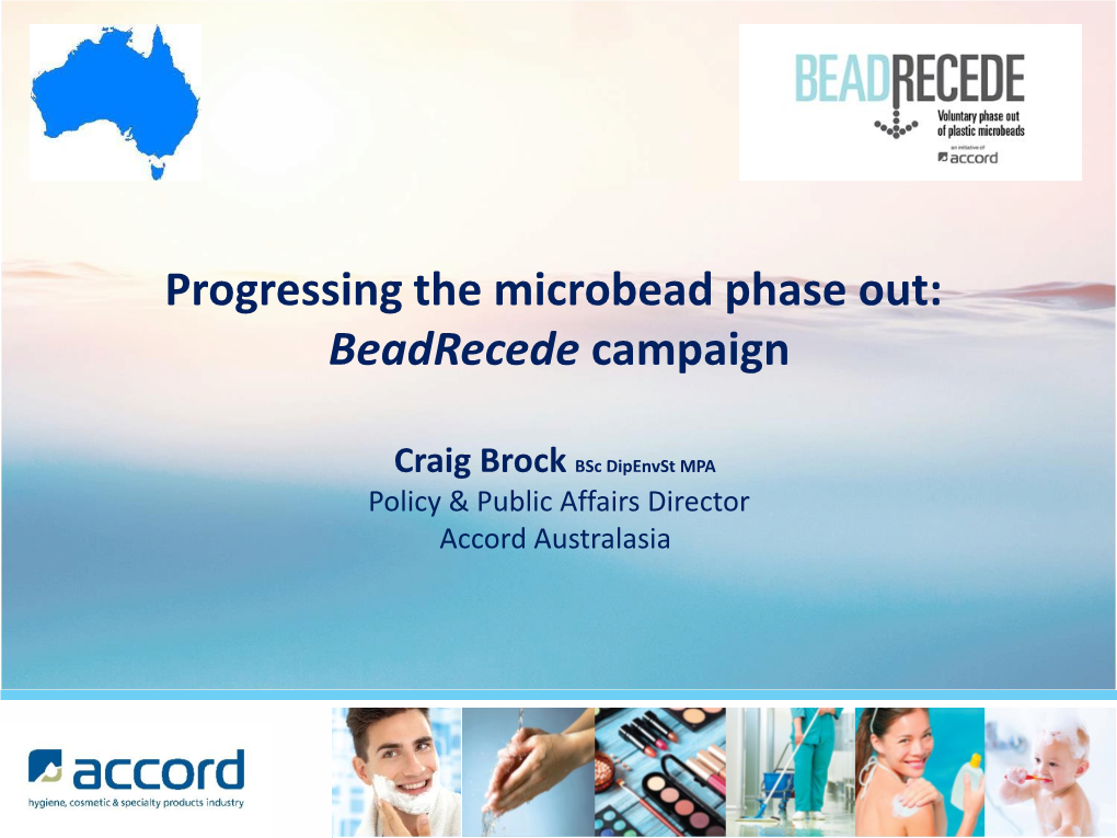 Progressing the Microbead Phase Out: Beadrecede Campaign