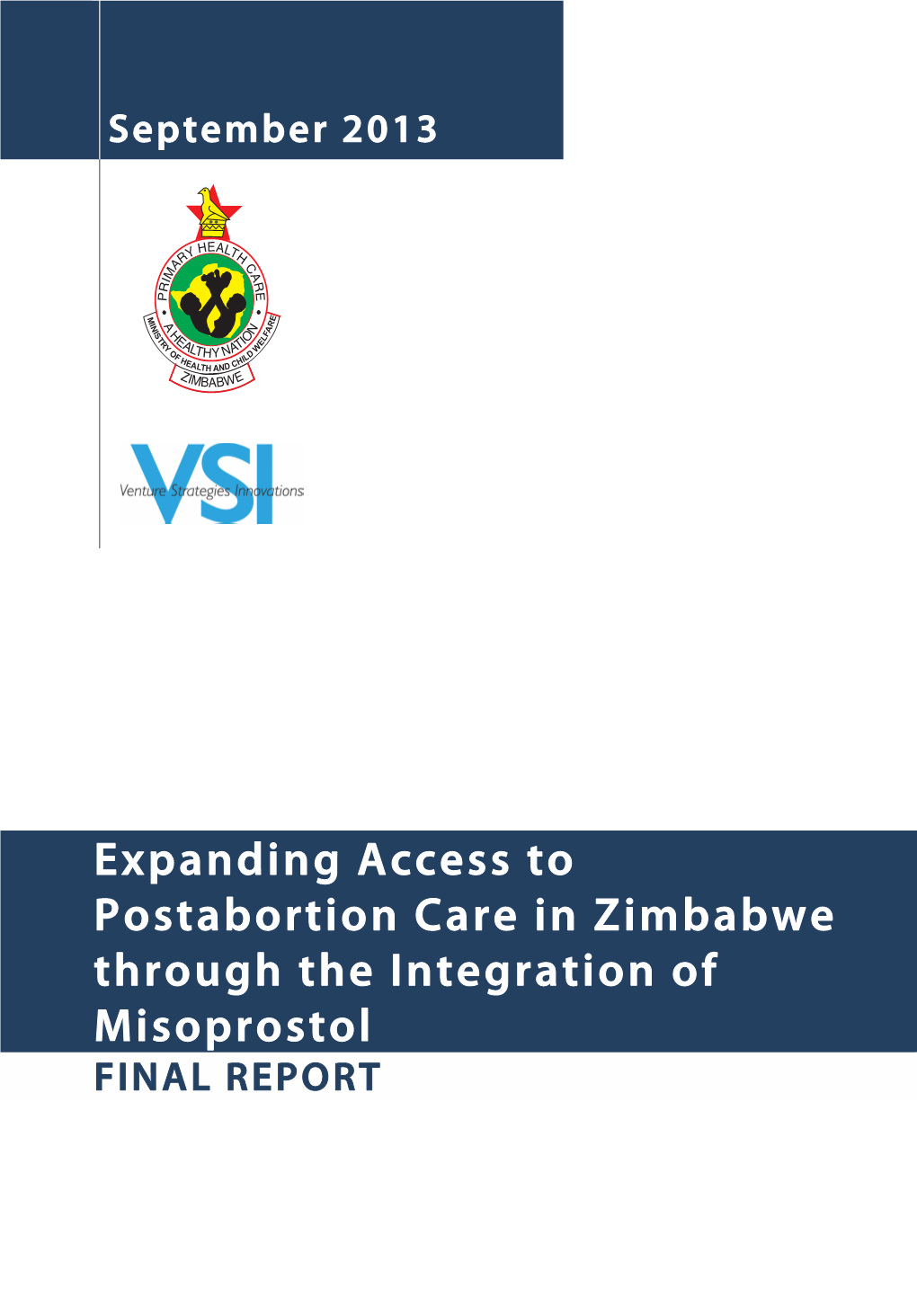 Expanding Access to Postabortion Care in Zimbabwe Through the Integration Of