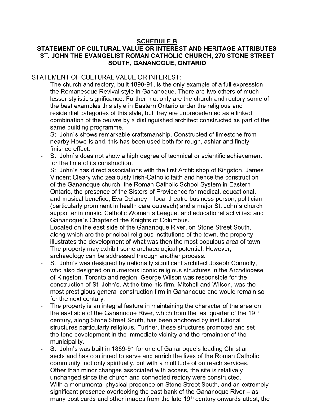 Schedule B Statement of Cultural Value Or Interest and Heritage Attributes St. John the Evangelist Roman Catholic Church, 270 Stone Street South, Gananoque, Ontario