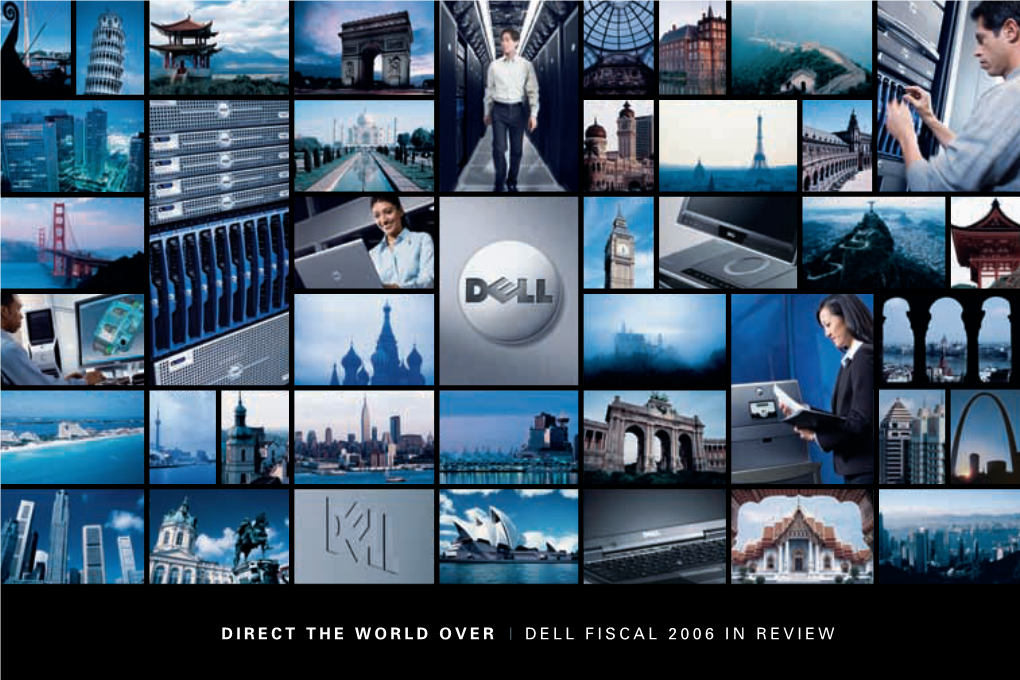 Direct the World Over Dell Fiscal 2006 in Review