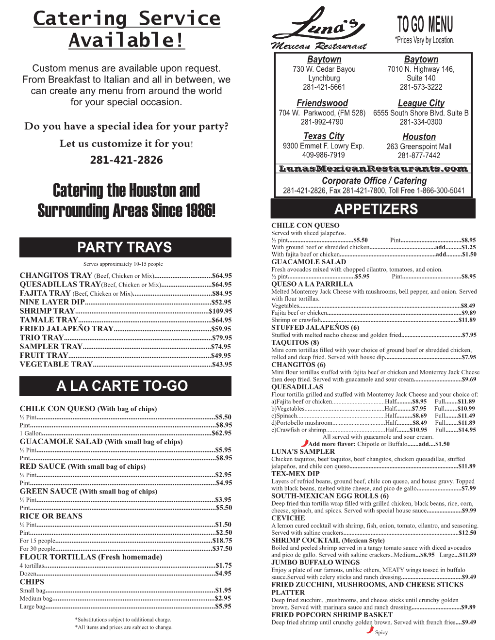 TO GO MENU Available! *Prices Vary by Location