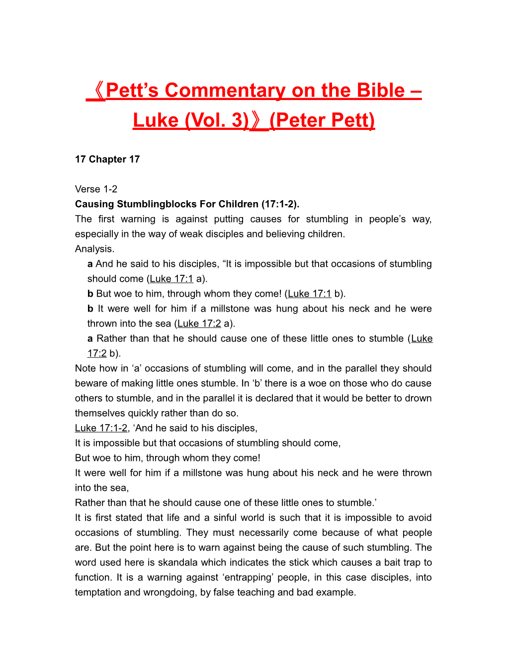 Pett S Commentary on the Bible Luke (Vol. 3) (Peter Pett)