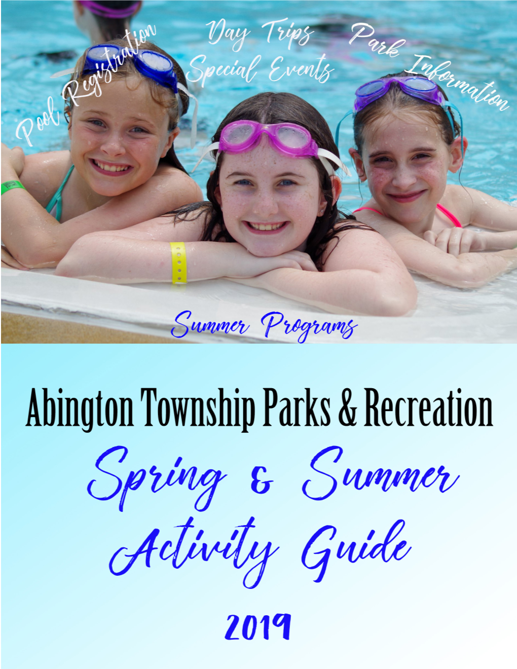 GENERAL INFORMATION ABINGTON TOWNSHIP Table of Contents