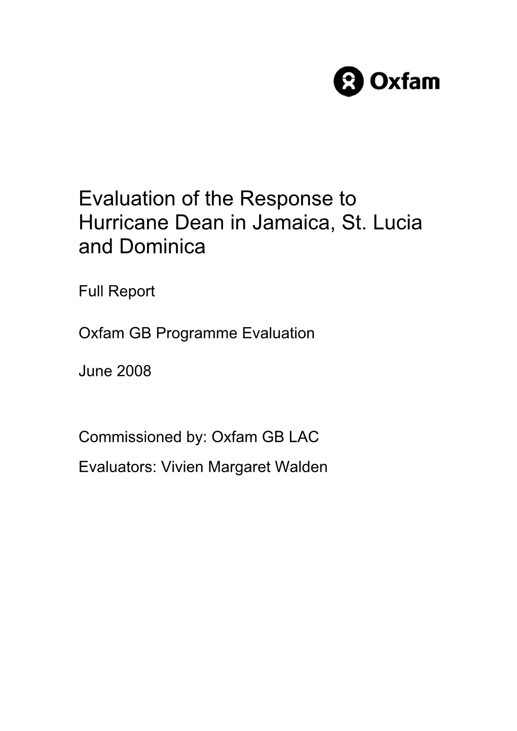 Evaluation of Response to Hurricane Dean in Three Countries of The