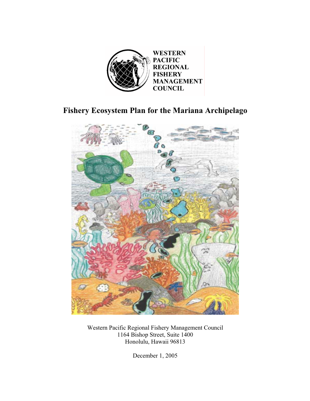 Fishery Ecosystem Plan for the Mariana Archipelago