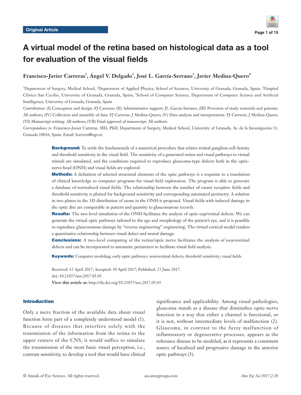 A Virtual Model of the Retina Based on Histological Data As a Tool for Evaluation of the Visual Fields