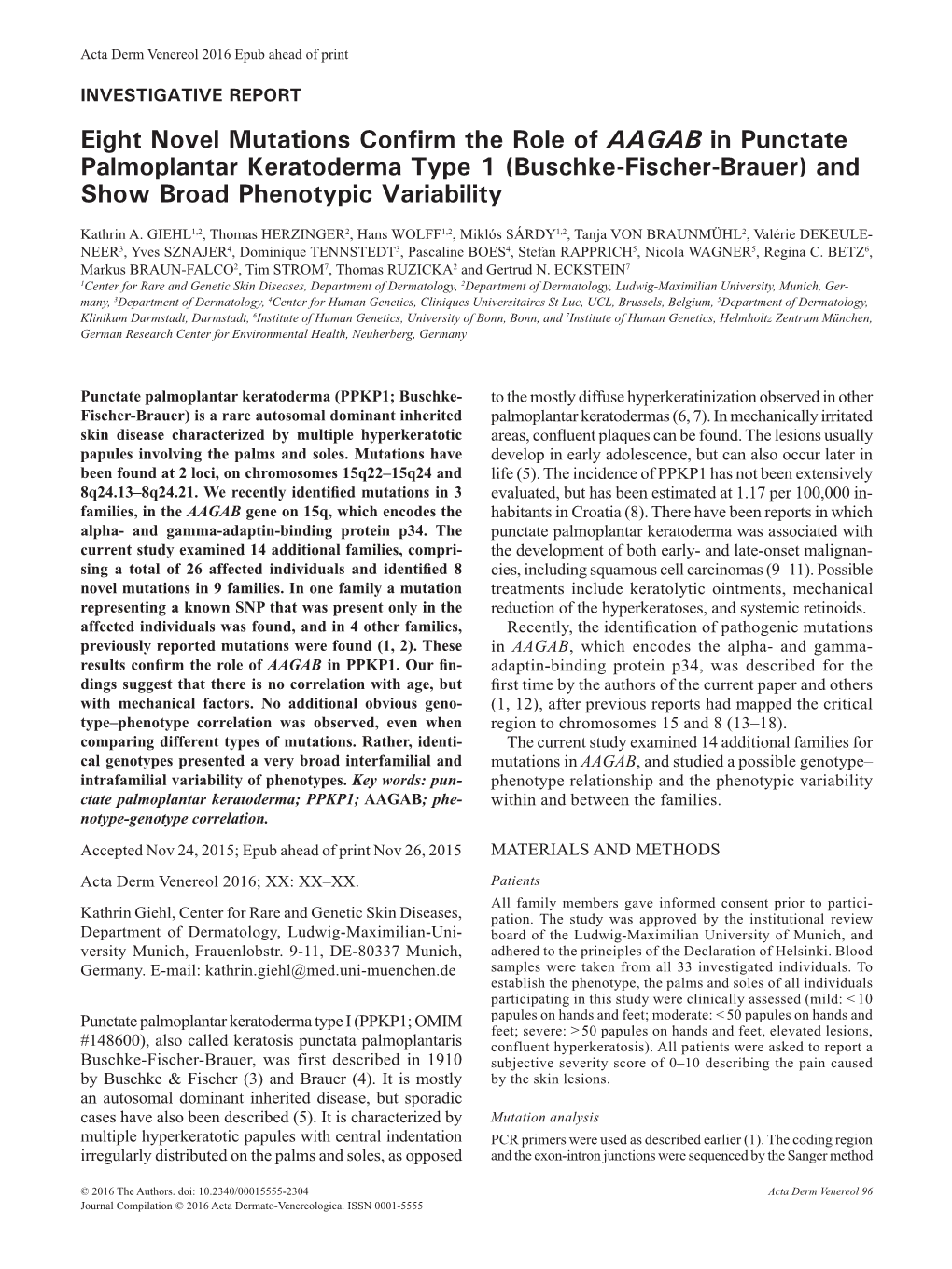 Eight Novel Mutations Confirm the Role of AAGAB in Punctate Palmoplantar Keratoderma Type 1 (Buschke-Fischer-Brauer) and Show Broad Phenotypic Variability