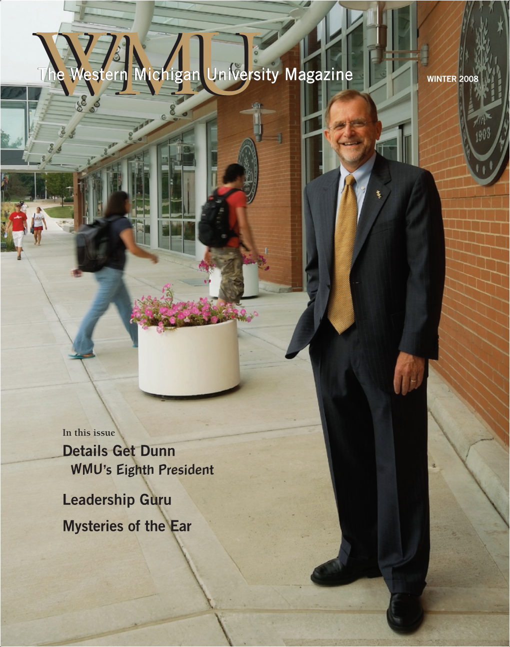 The Western Michigan University Magazine, Winter 2008