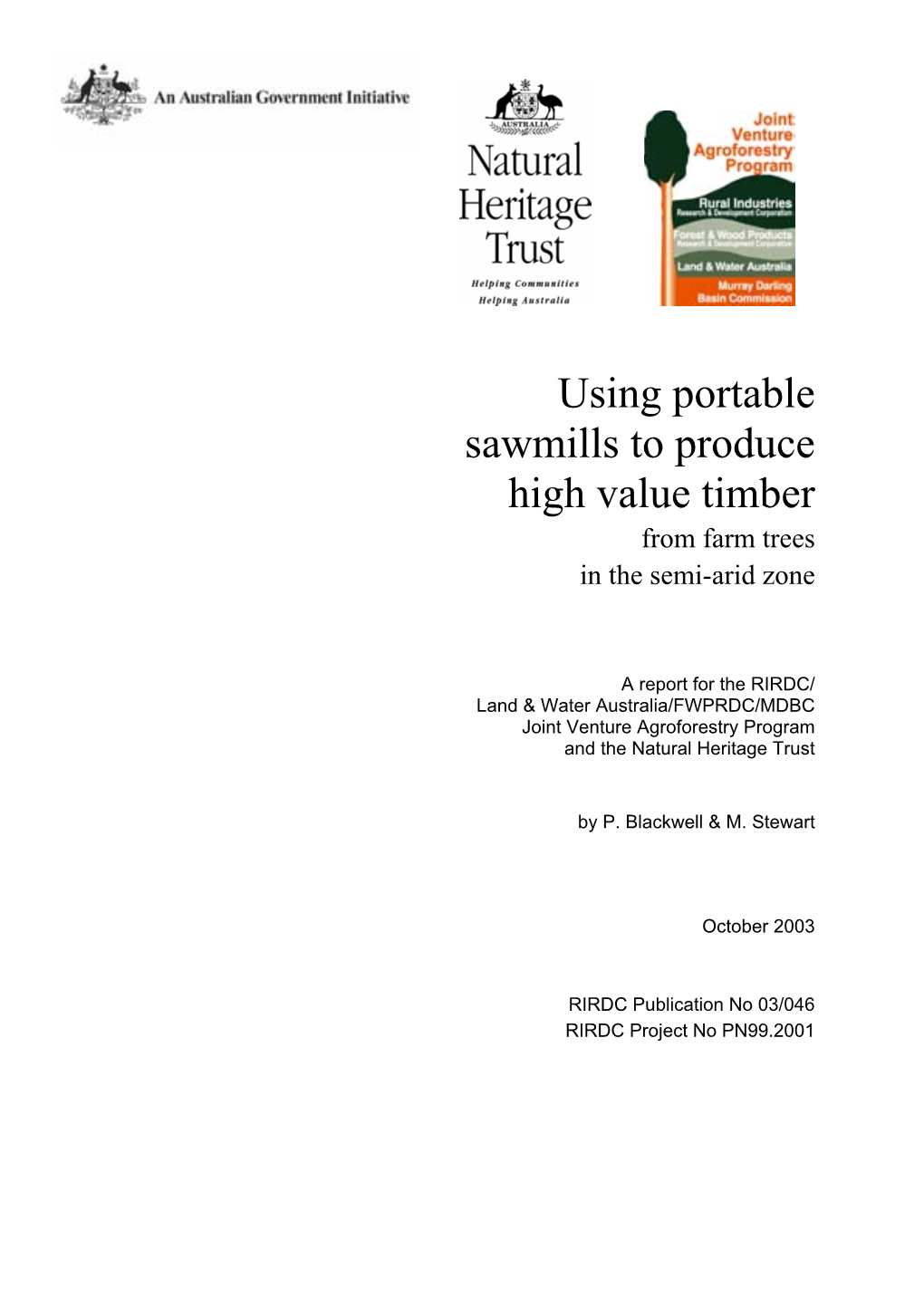 Using Portable Sawmills to Produce High Value Timber from Farm Trees in the Semi-Arid Zone