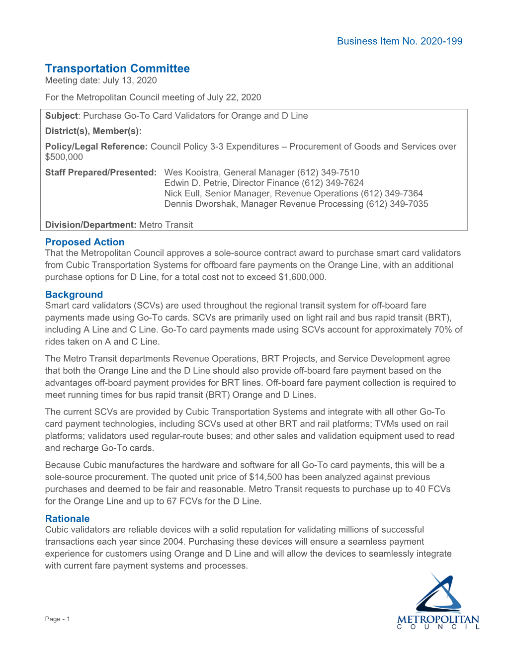 Transportation Committee Meeting Date: July 13, 2020 for the Metropolitan Council Meeting of July 22, 2020