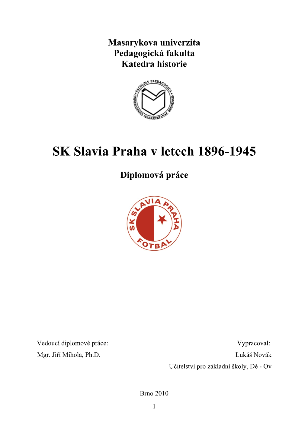 SK Slavia Praha V Letech 1896-1945