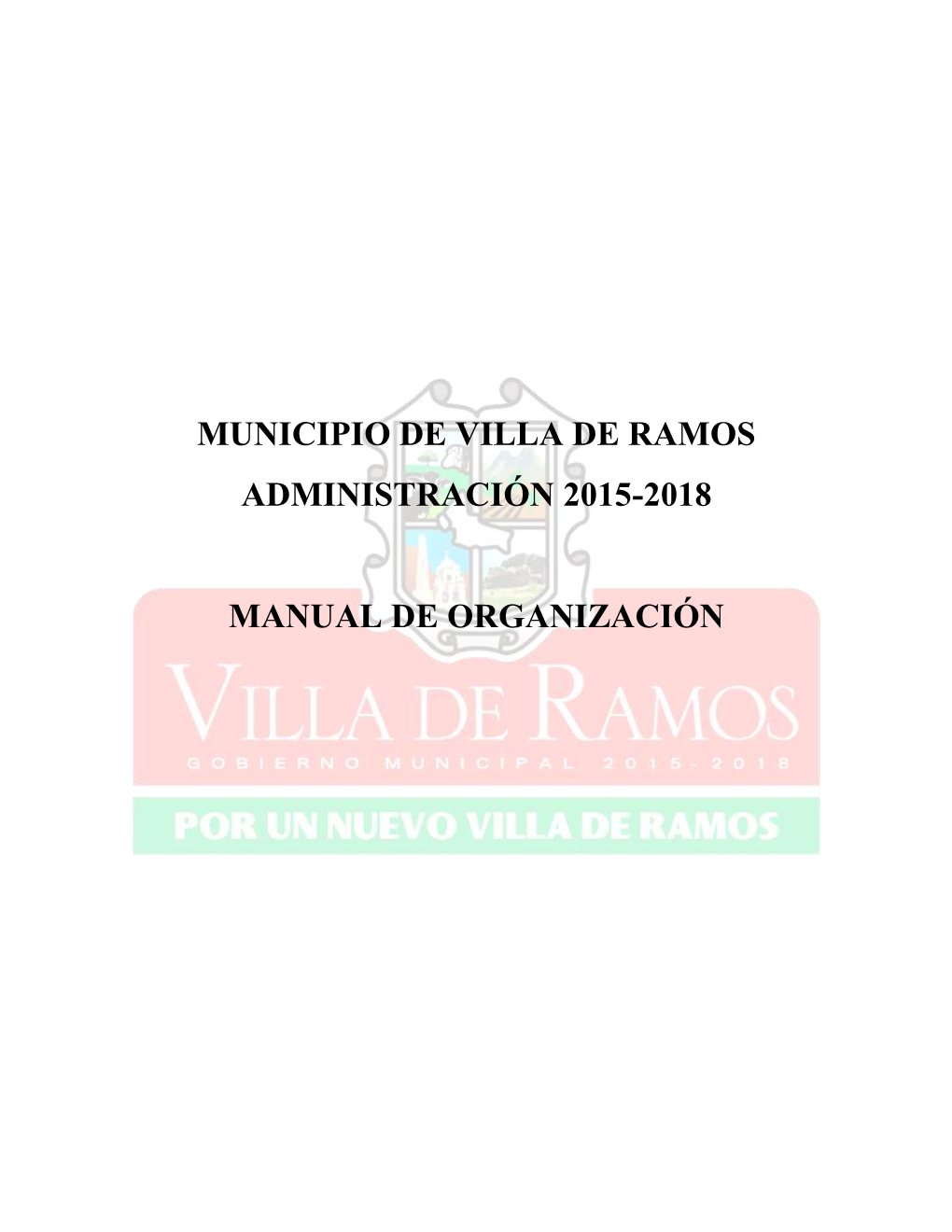 Municipio De Villa De Ramos Administración 2015-2018 Manual