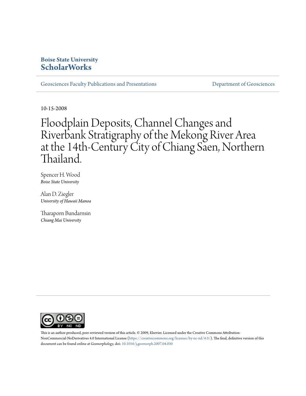 Floodplain Deposits, Channel Changes and Riverbank Stratigraphy of the Mekong River Area at the 14Th-Century City of Chiang Saen, Northern Thailand