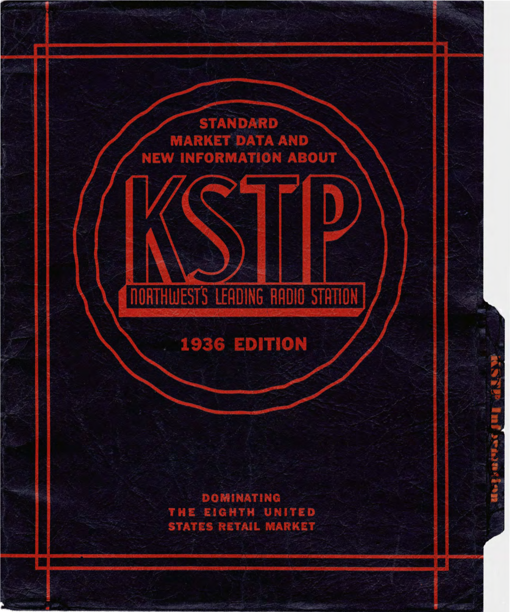 KSTP COVERAGE a Definite Concentration of Coverage in the Primary Area Is Apparent in the Following Percentage Study of Both the Primary and Secondary Markets