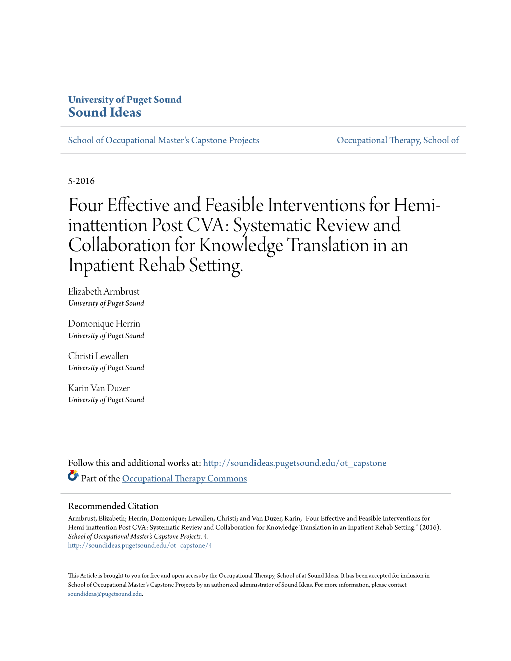 Four Effective and Feasible Interventions for Hemi-Inattention