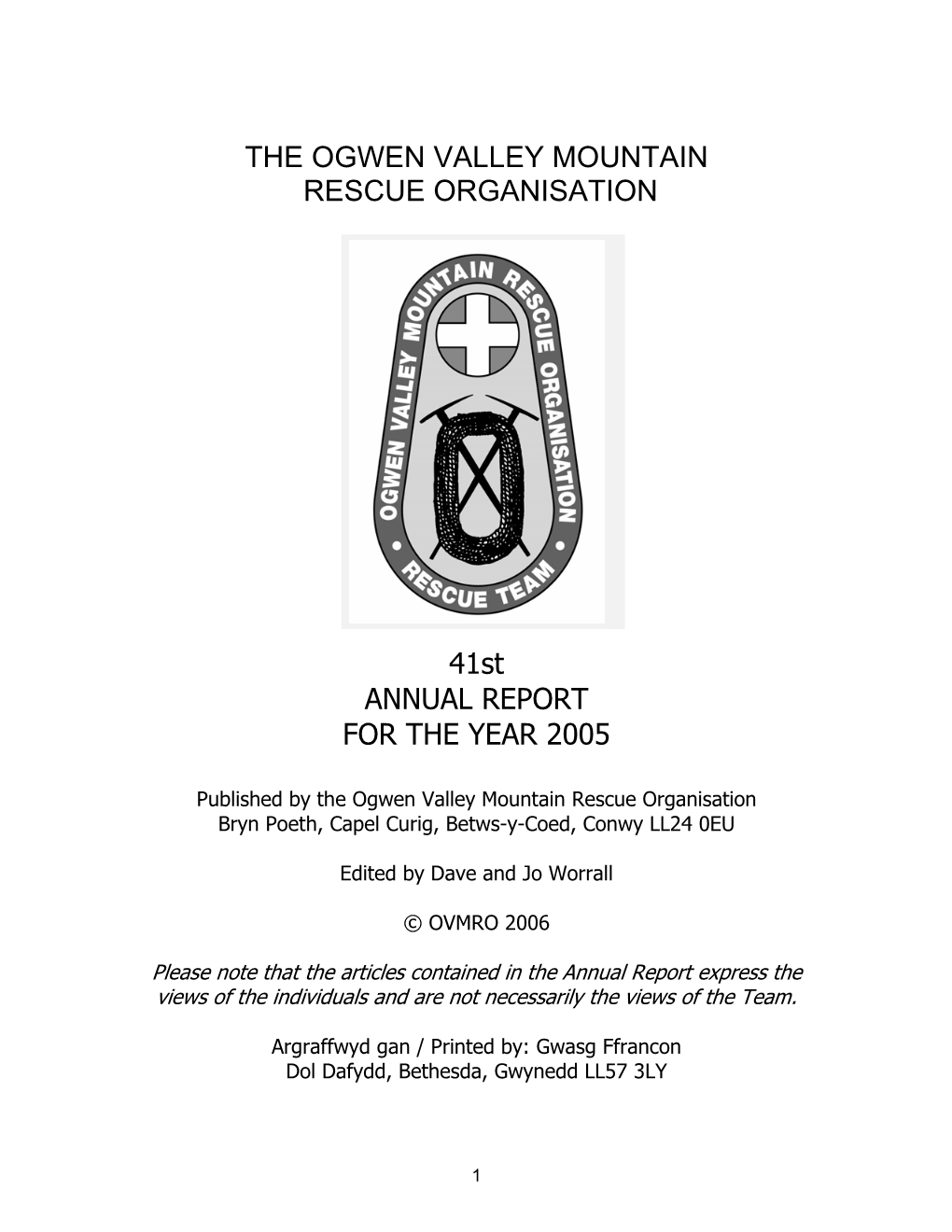 THE OGWEN VALLEY MOUNTAIN RESCUE ORGANISATION 41St