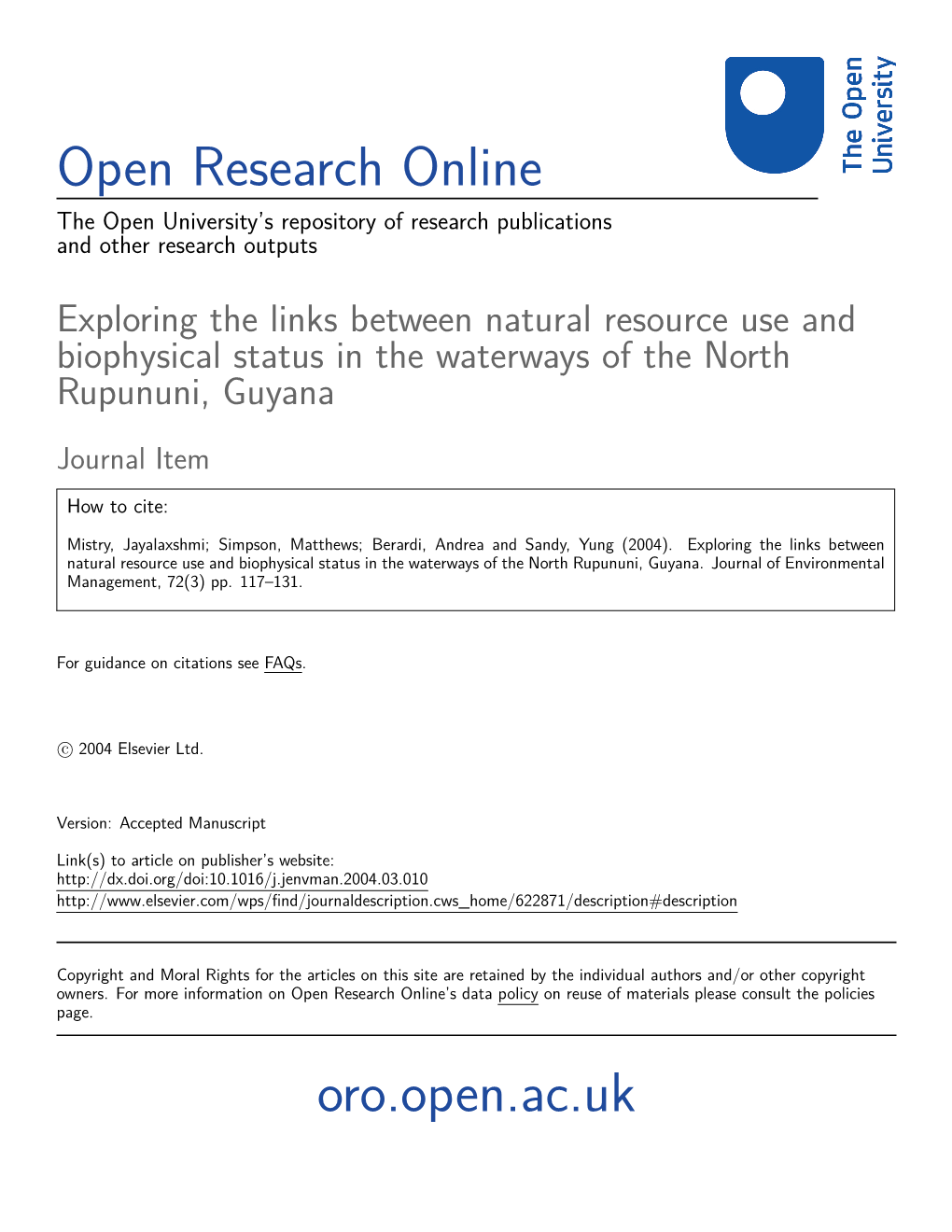 Exploring the Links Between Natural Resource Use and Biophysical Status in the Waterways of the North Rupununi, Guyana