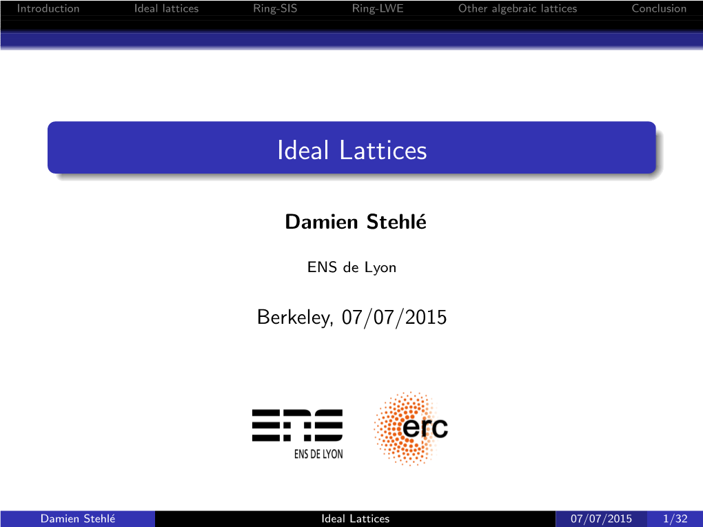 Cryptography from Ideal Lattices