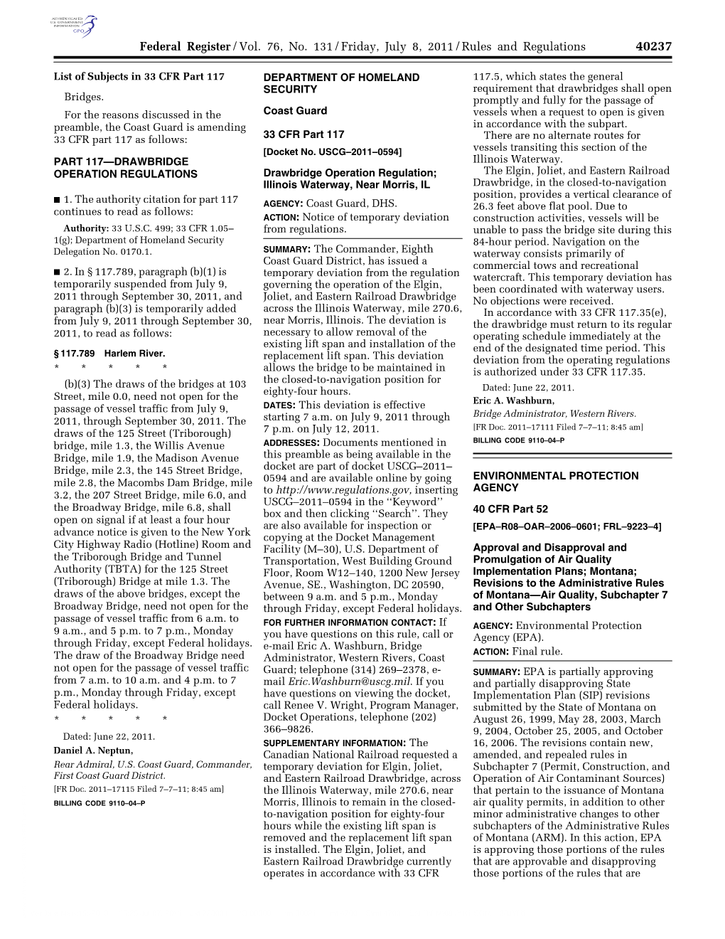 Federal Register/Vol. 76, No. 131/Friday, July 8, 2011/Rules And