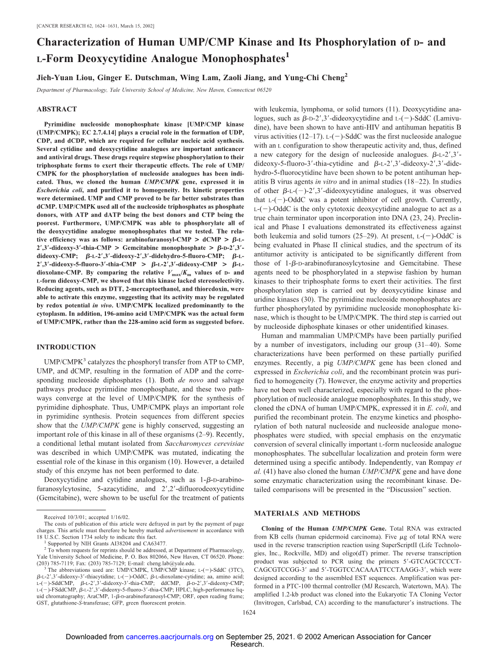 Characterization of Human UMP/CMP Kinase and Its Phosphorylation of D- and 1 L-Form Deoxycytidine Analogue Monophosphates