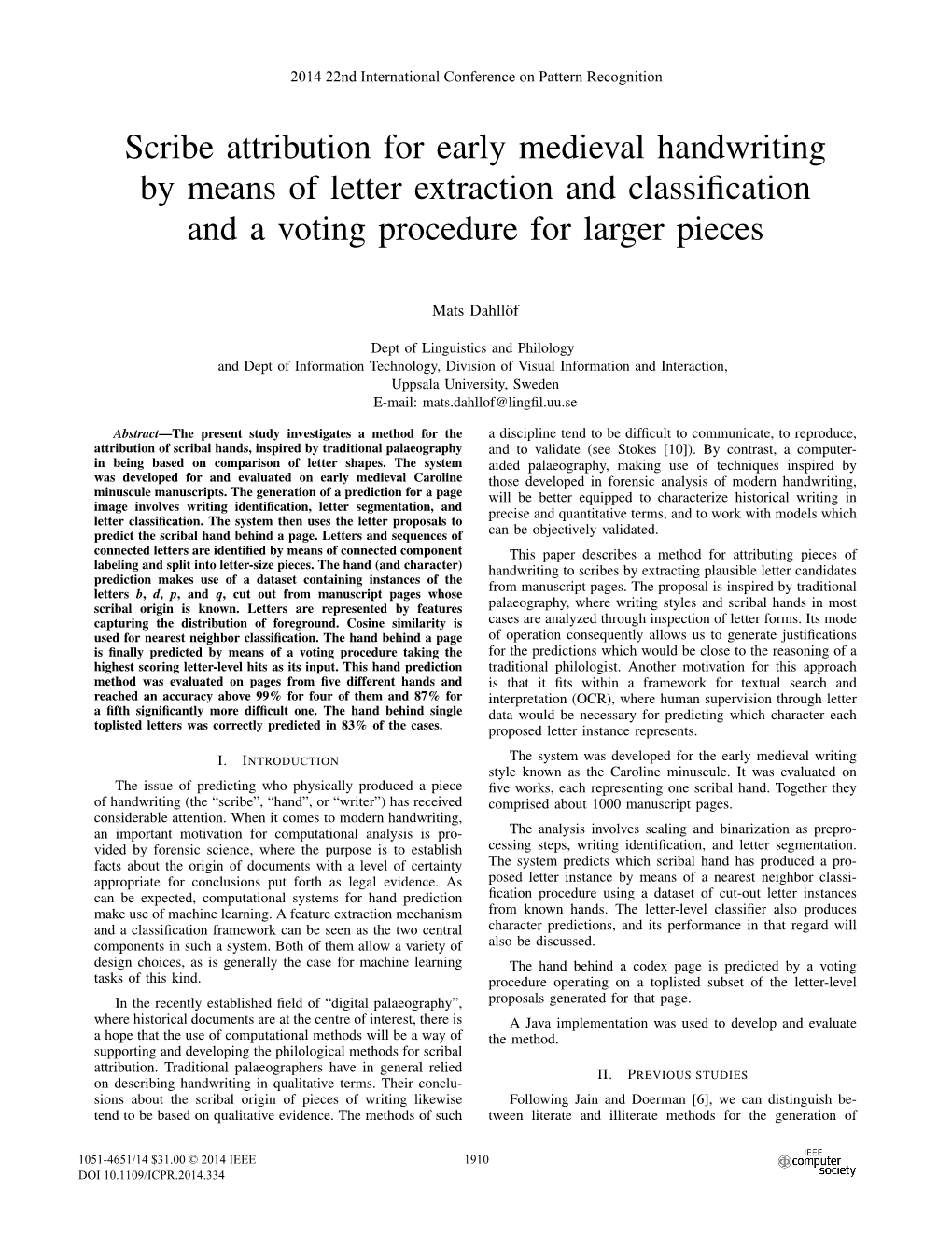 Scribe Attribution for Early Medieval Handwriting by Means of Letter Extraction and Classification and a Voting Procedure for La