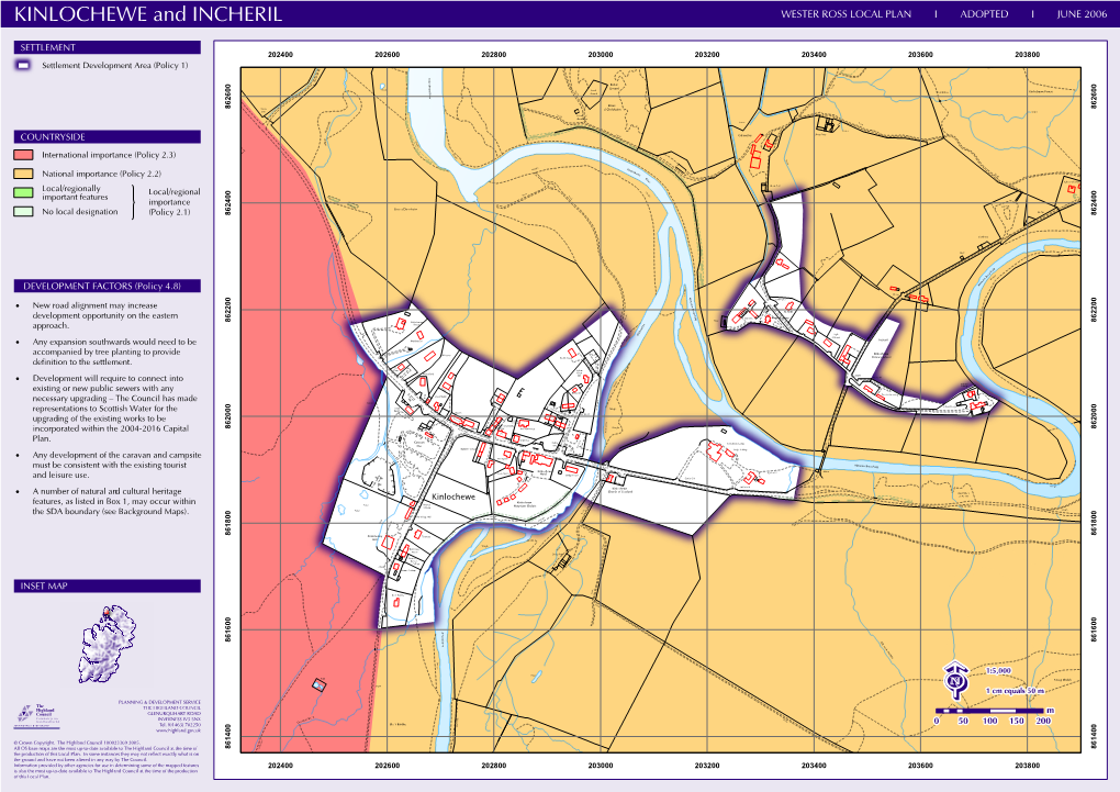 KINLOCHEWE and INCHERIL WESTER ROSS LOCAL PLAN I ADOPTED I JUNE 2006