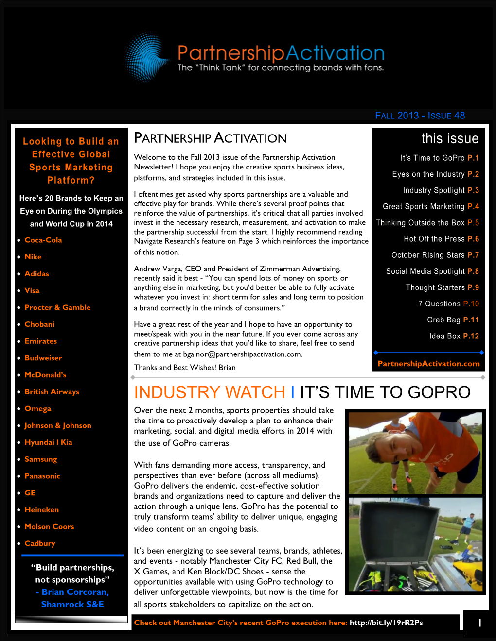 Industry Watch I It's Time to Gopro