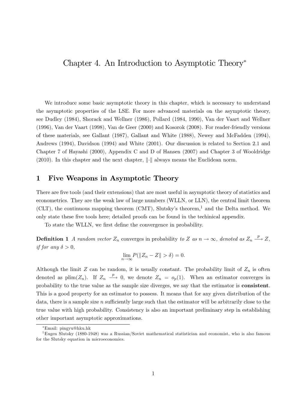 Chapter 4. an Introduction to Asymptotic Theory