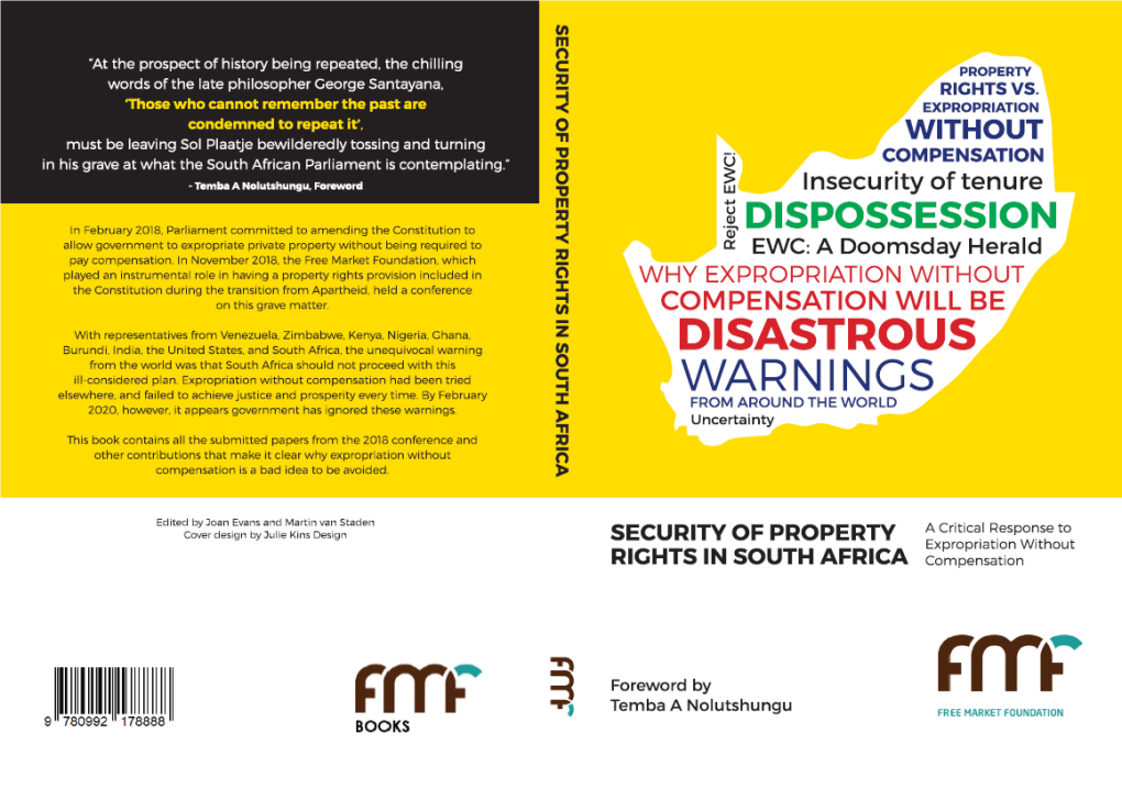 Security of Property Rights in South Africa a Critical Response to Expropriation Without Compensation