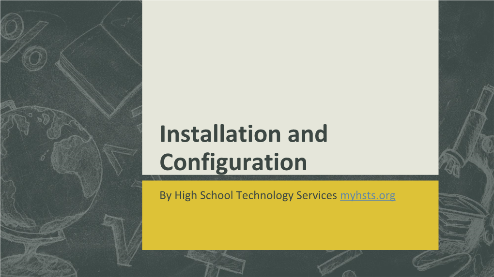 Installation and Configuration