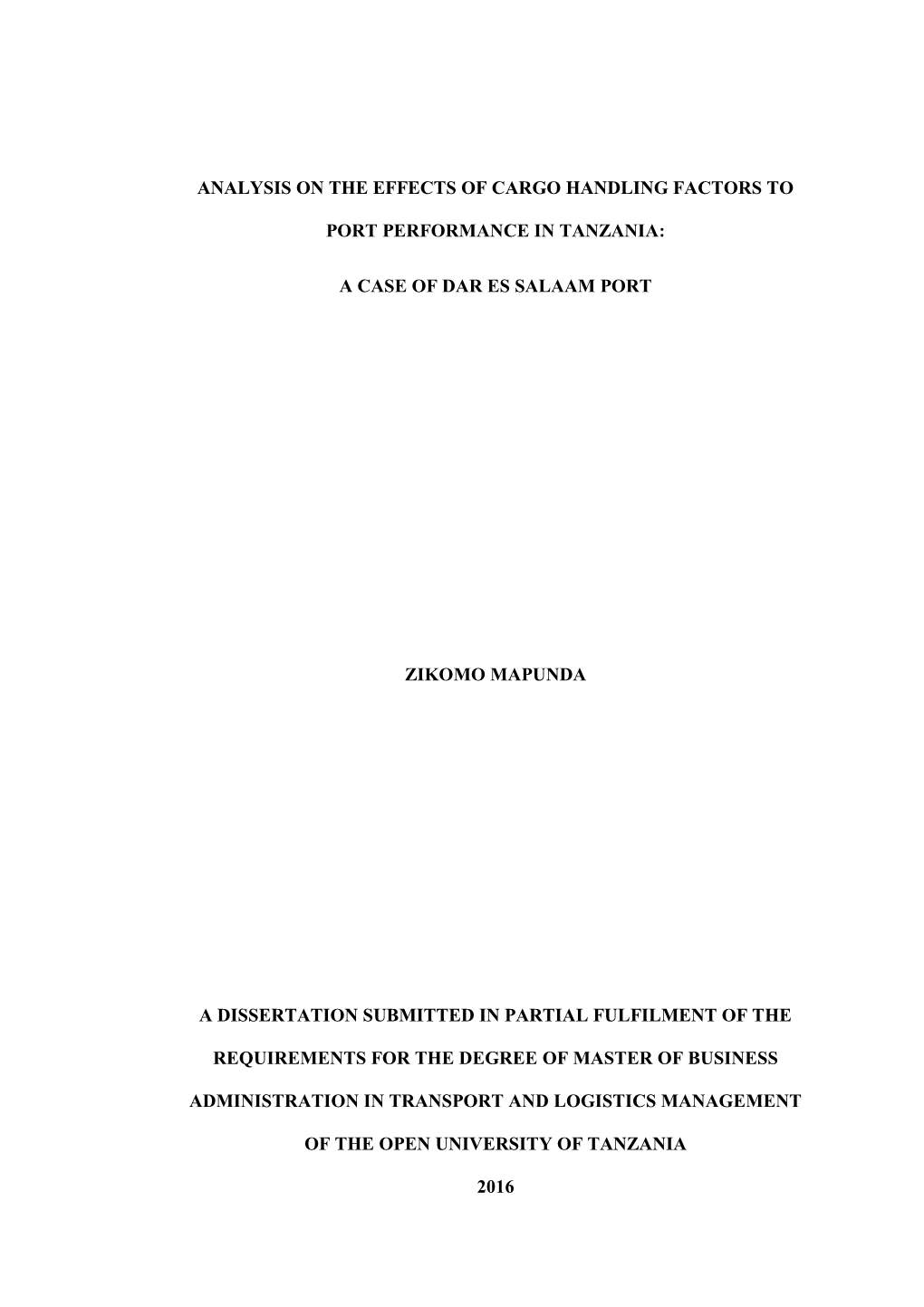 A Case of Dar Es Salaam Port Zikomo Mapunda