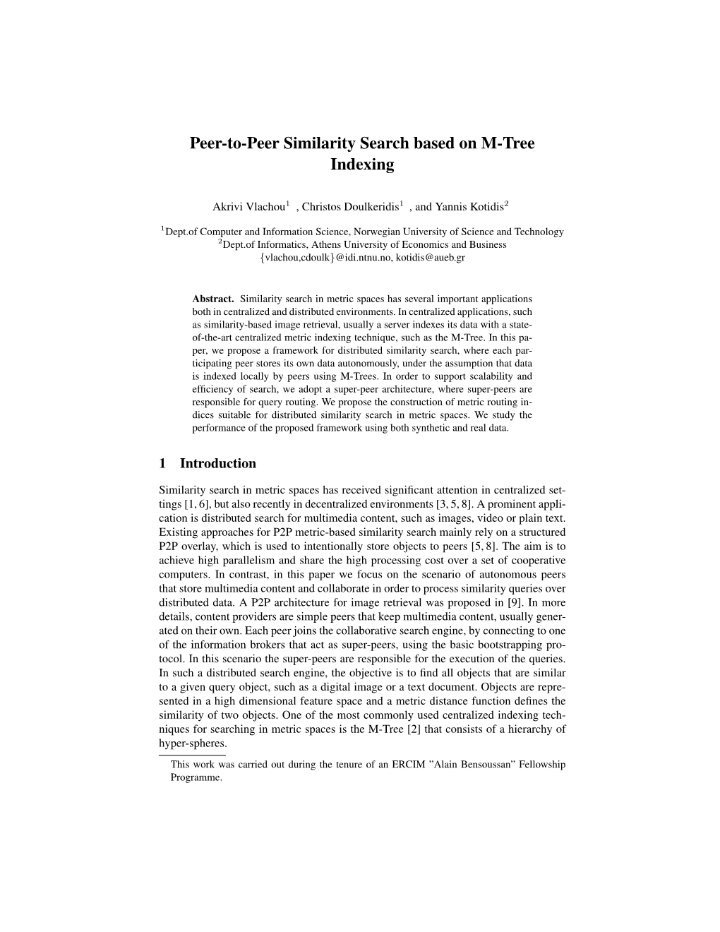 Peer-To-Peer Similarity Search Based on M-Tree Indexing