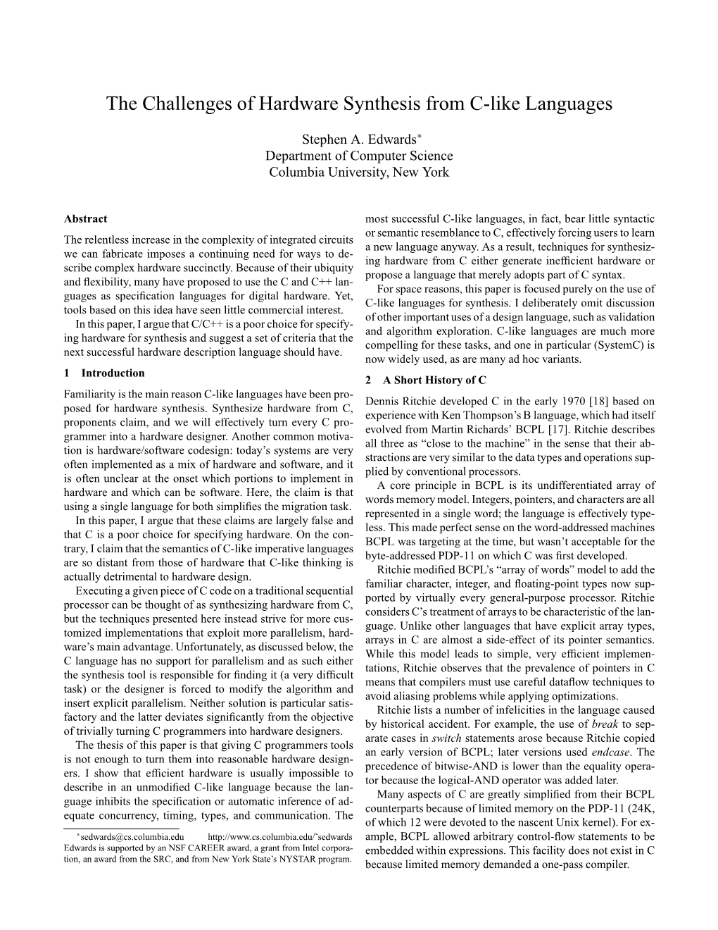 The Challenges of Hardware Synthesis from C-Like Languages